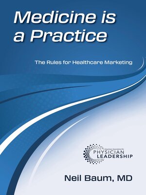 cover image of Medicine is a Practice